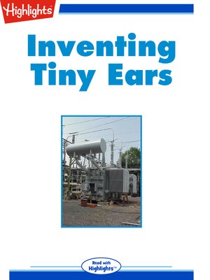 cover image of Inventing Tiny Ears